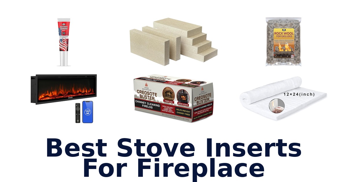 best stove inserts for fireplace