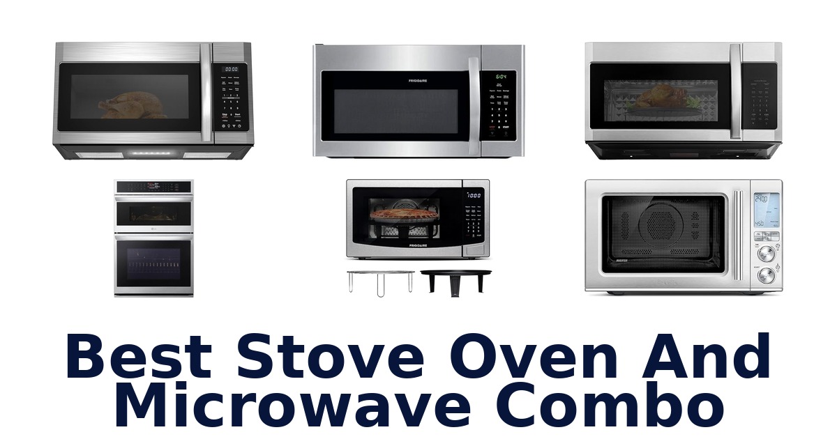 best stove oven and microwave combo