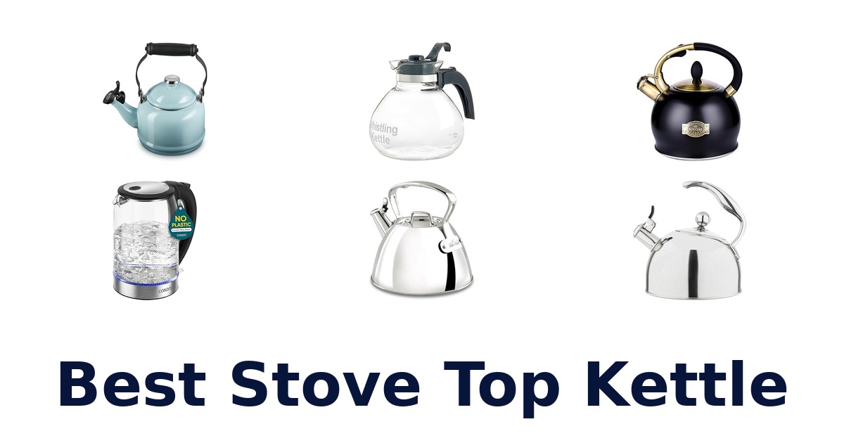 best stove top kettle