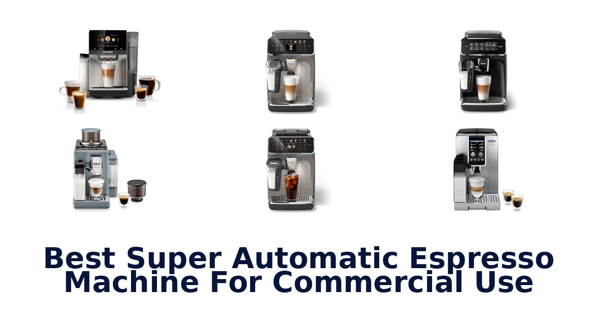 best super automatic espresso machine for commercial use