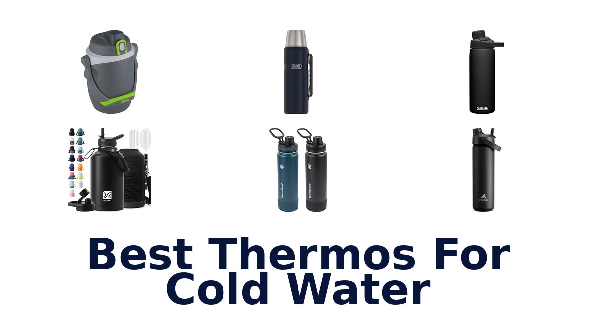 best thermos for cold water