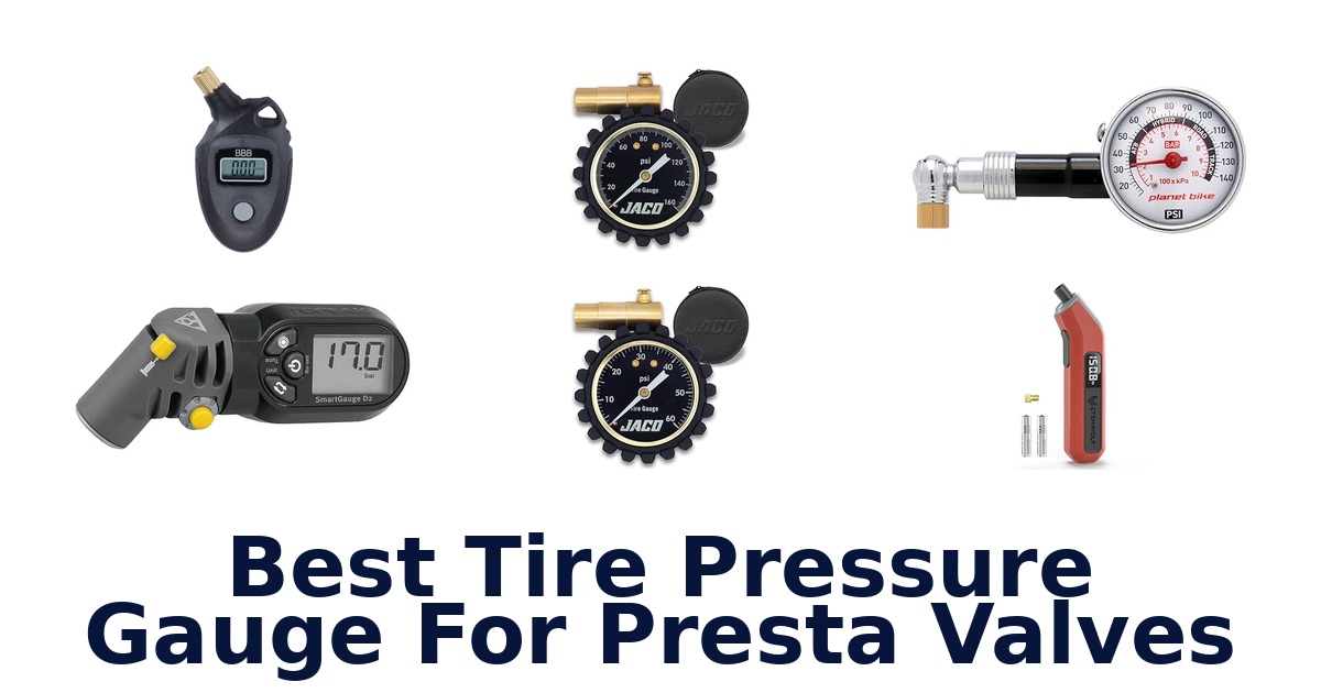best tire pressure gauge for presta valves