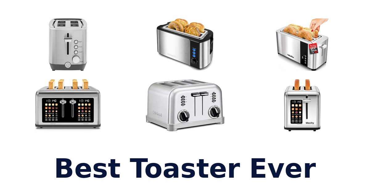 best toaster ever