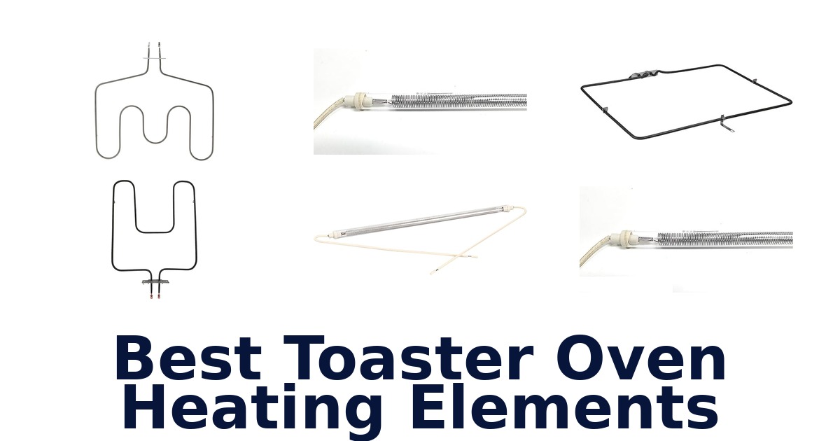 best toaster oven heating elements