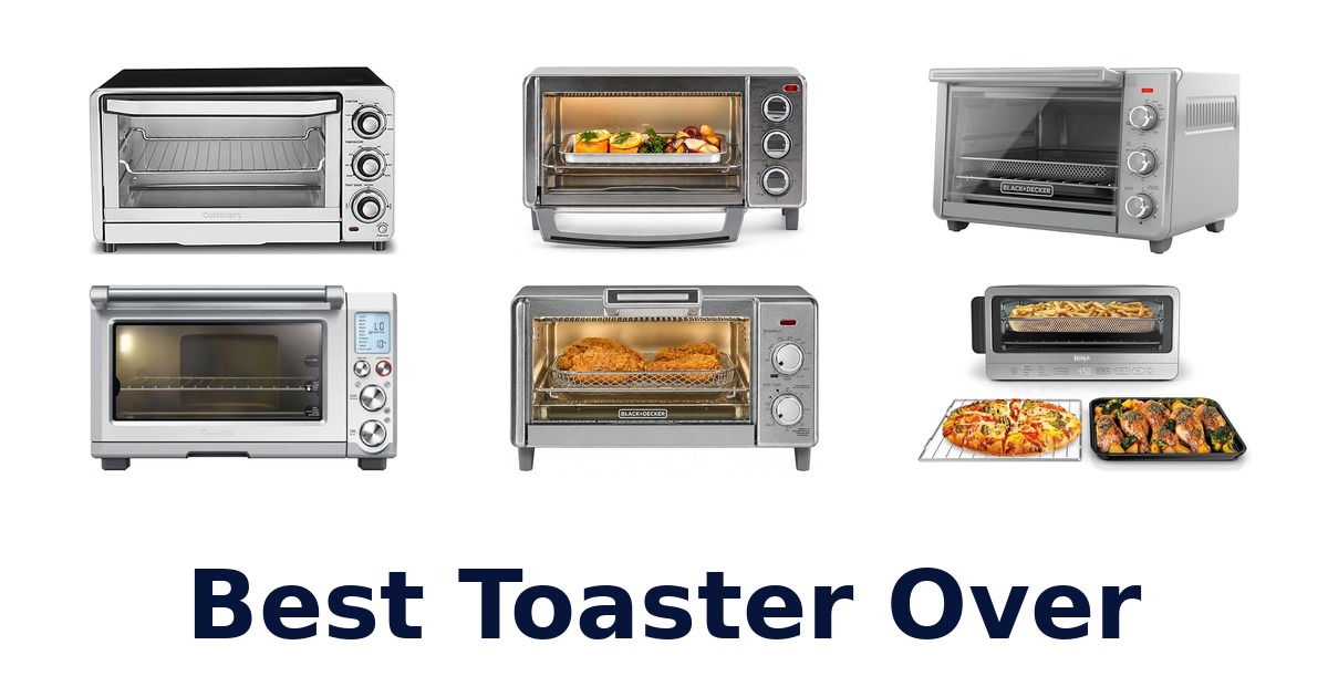 best toaster over