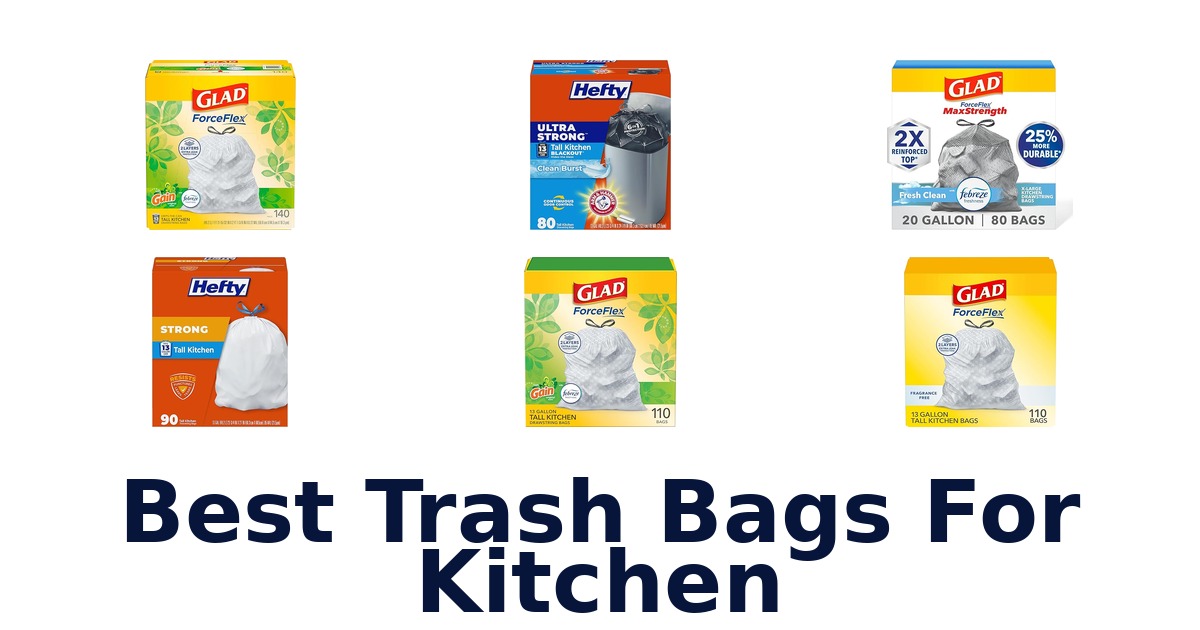 best trash bags for kitchen