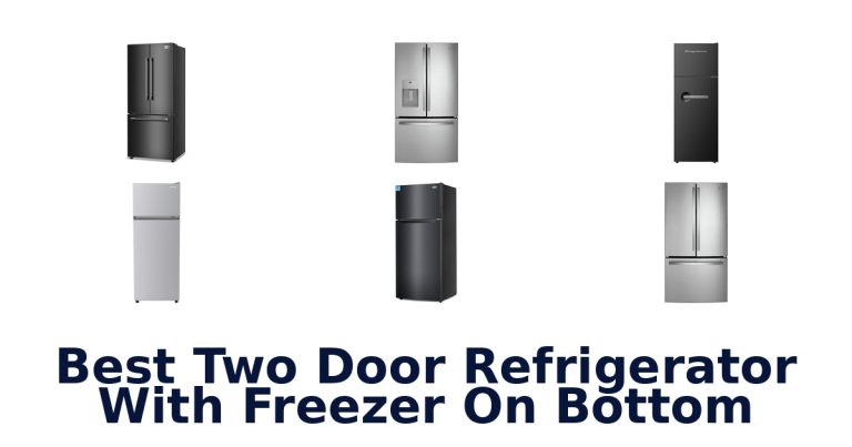 best two door refrigerator with freezer on bottom