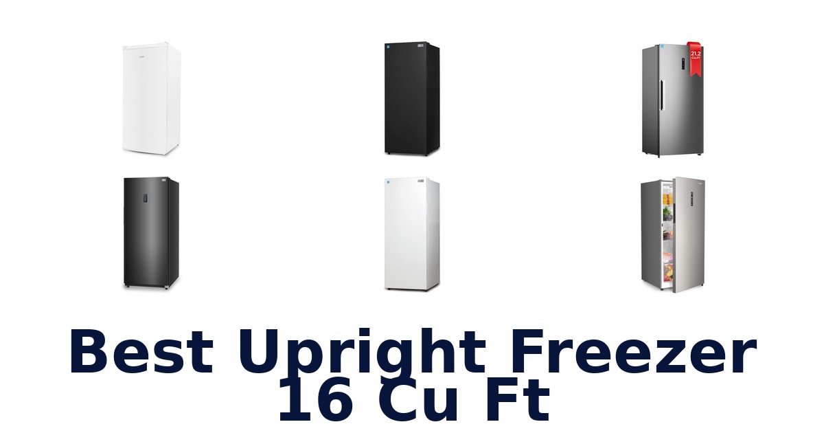 best upright freezer 16 cu ft