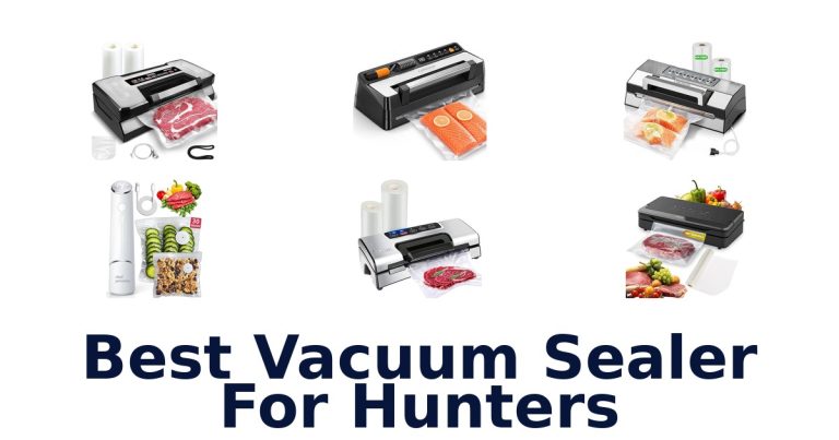 best vacuum sealer for hunters