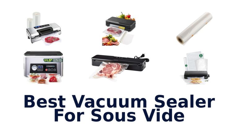 best vacuum sealer for sous vide