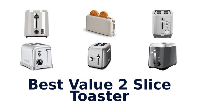 best value 2 slice toaster