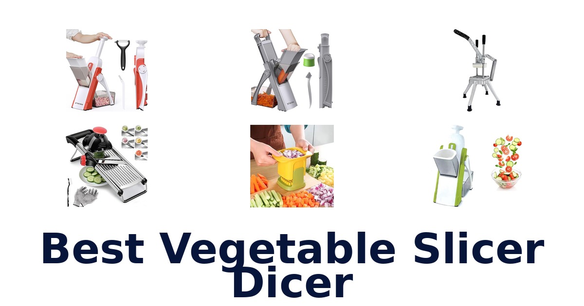 best vegetable slicer dicer