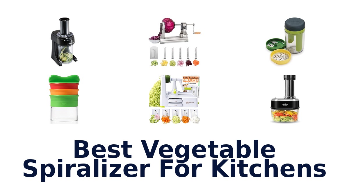 best vegetable spiralizer for kitchens