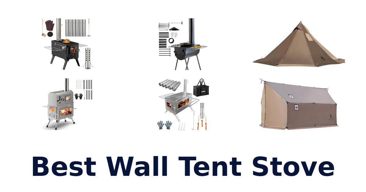 best wall tent stove