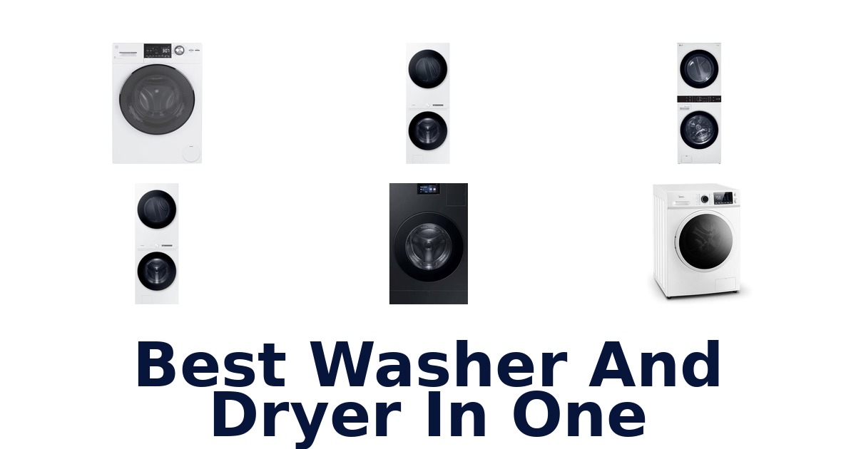 best washer and dryer in one