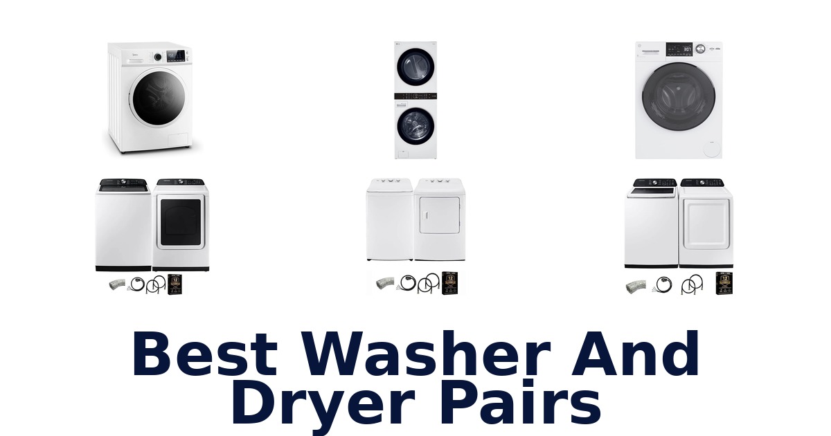 best washer and dryer pairs