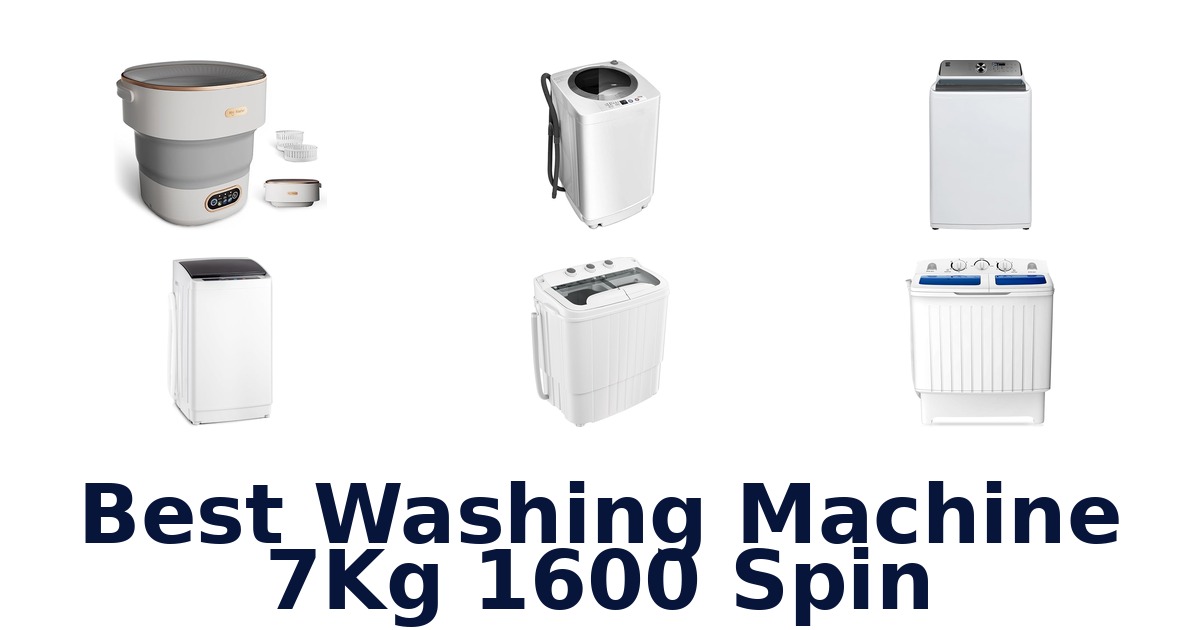 best washing machine 7kg 1600 spin