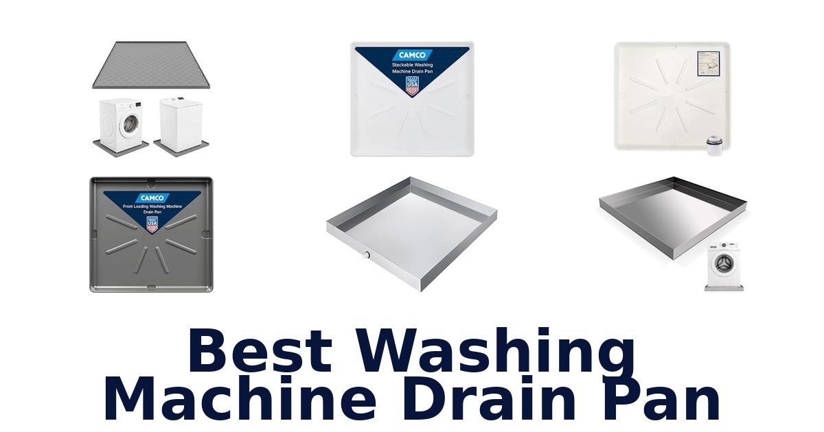 best washing machine drain pan