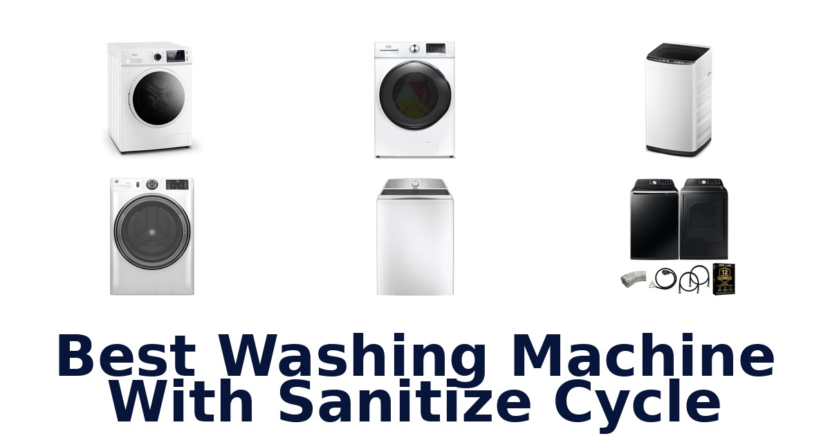 best washing machine with sanitize cycle
