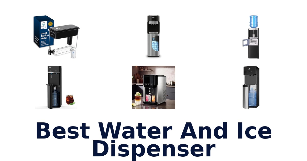 best water and ice dispenser