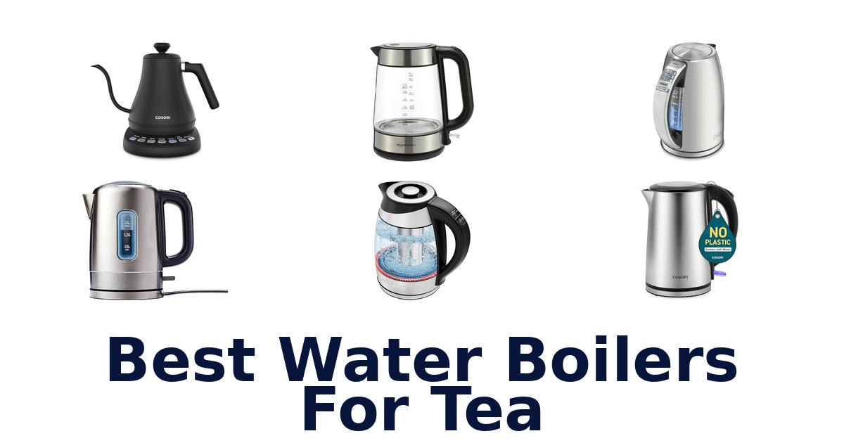 best water boilers for tea