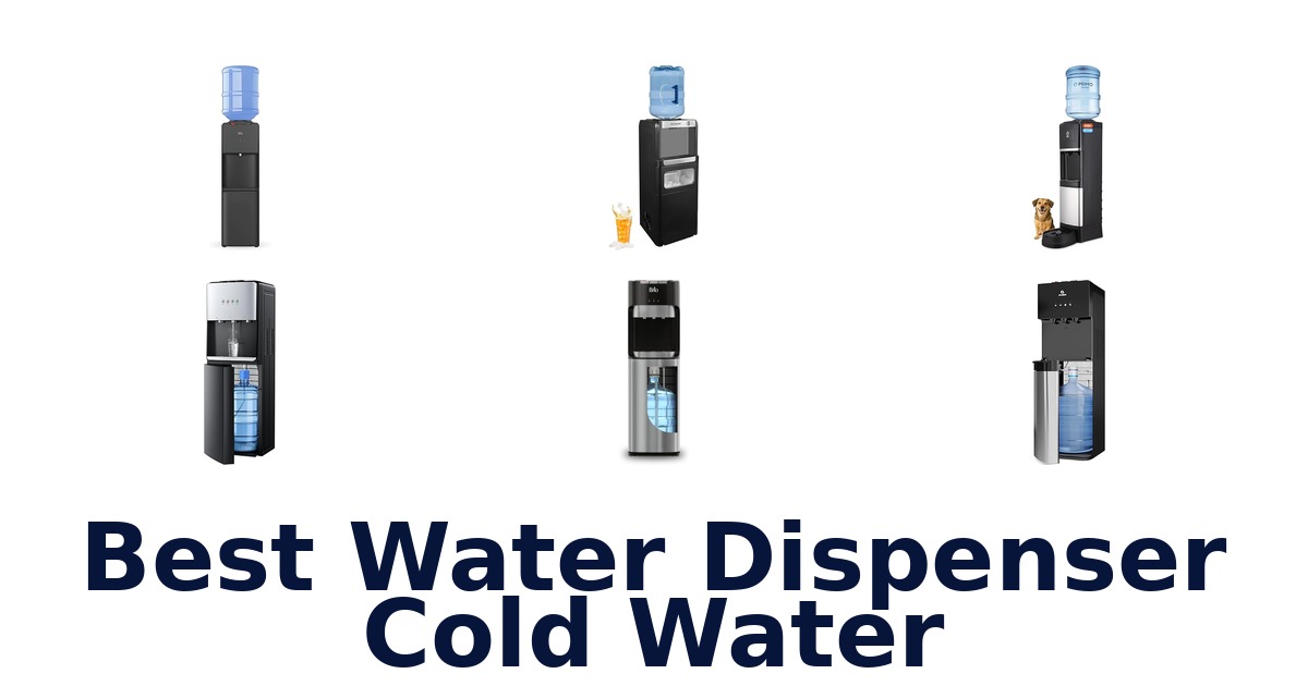 best water dispenser cold water