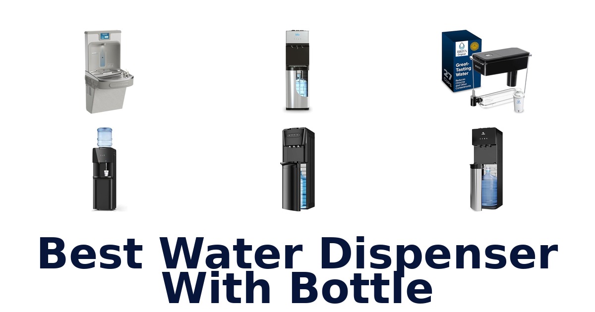 best water dispenser with bottle