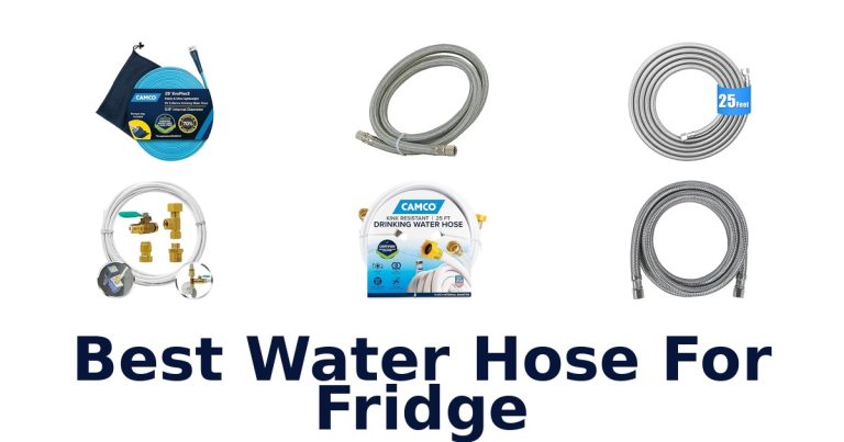 best water hose for fridge