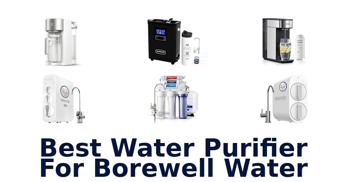 best water purifier for borewell water