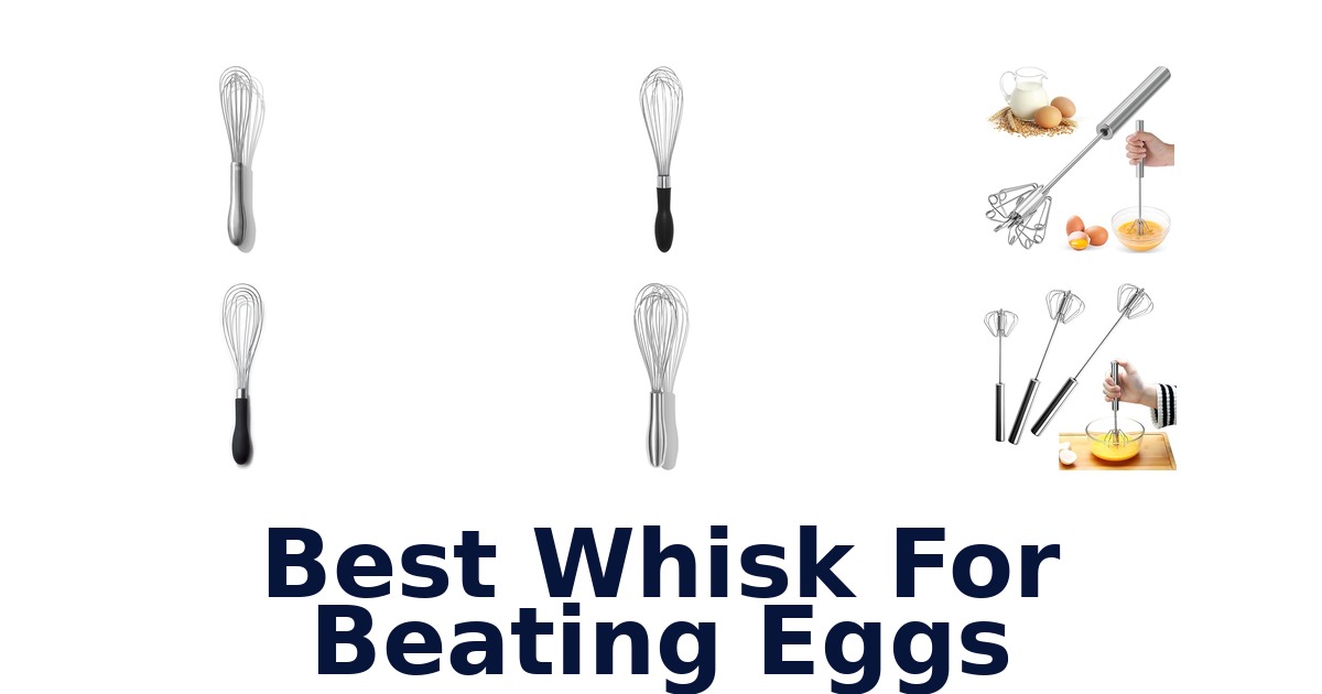 best whisk for beating eggs