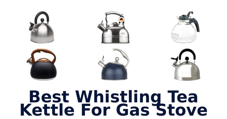 best whistling tea kettle for gas stove