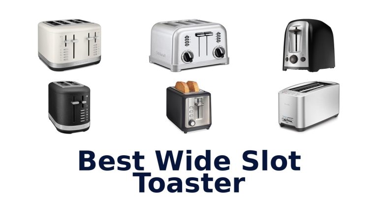 best wide slot toaster