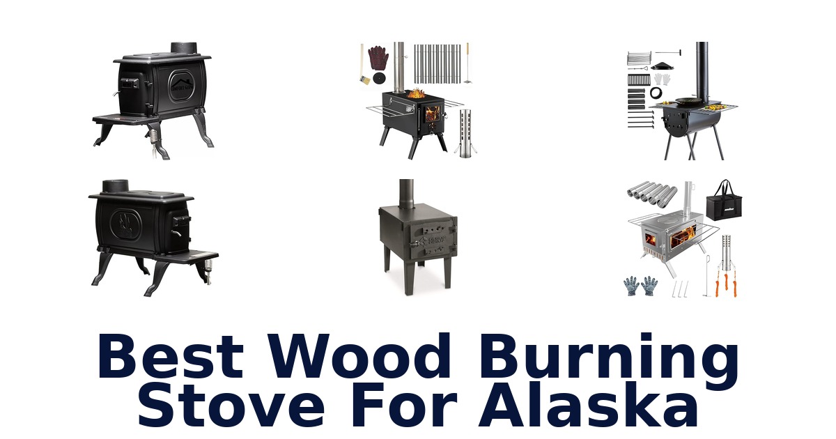 best wood burning stove for alaska