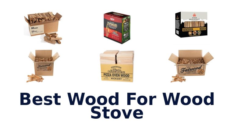 best wood for wood stove
