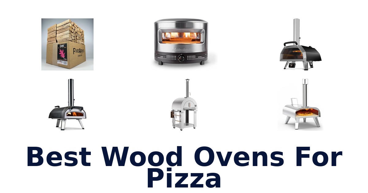 best wood ovens for pizza