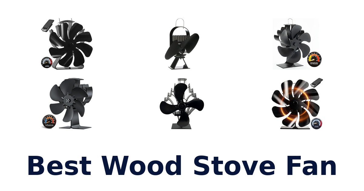 best wood stove fan