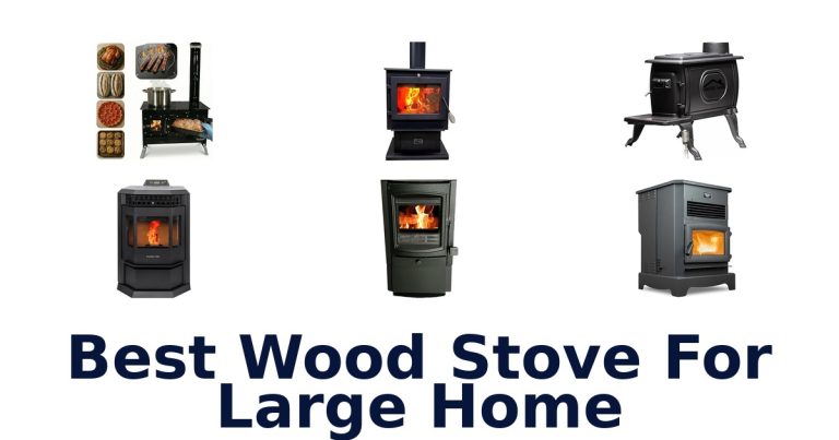 best wood stove for large home