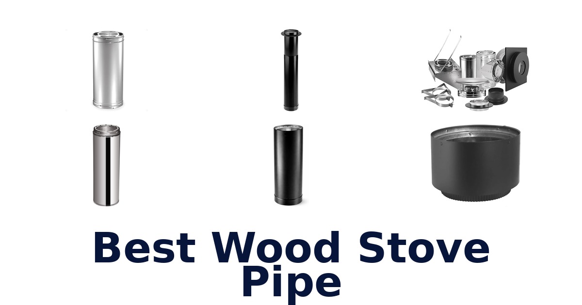 best wood stove pipe