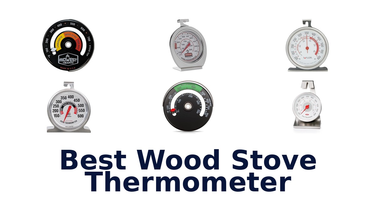best wood stove thermometer